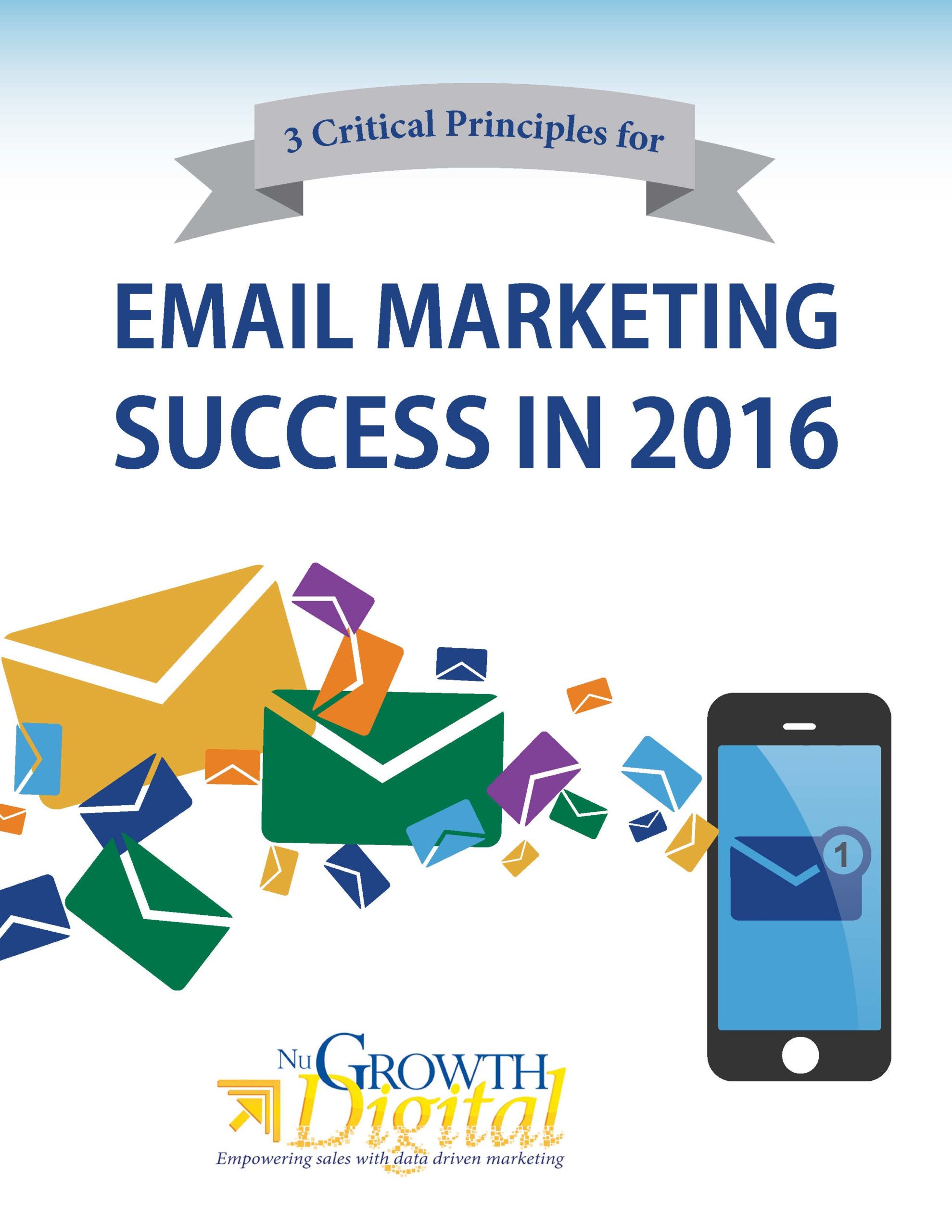 3 Critical Principles for Email Marketing Success in 2016_Page_01