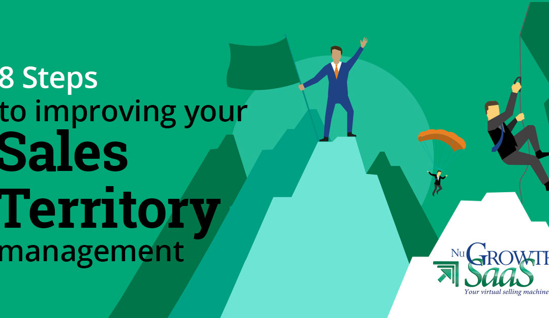 8 Steps to Improving Your Sales Territory Management