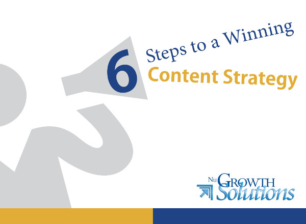 Six Steps to a Winning Content Strategy